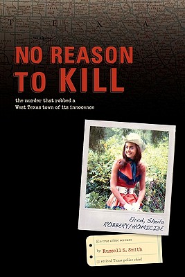 Coperta cărții 'No Reason to Kill: The search for Sheila Elrod's killer - Russell S. Smith'