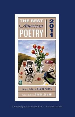 The Best American Poetry 2011: Series Editor David Lehman - David Lehman