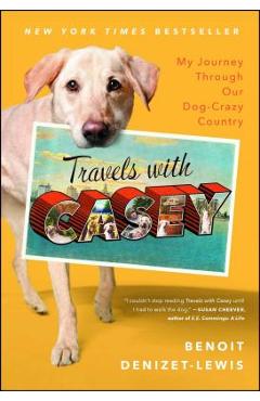Coperta cărții 'Travels with Casey - Benoit Denizet-lewis'