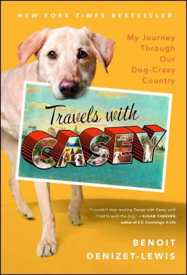 Travels with Casey - Benoit Denizet-lewis