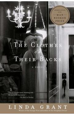 The Clothes on Their Backs - Linda Grant