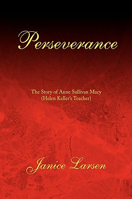 Perseverance - Janice Larsen