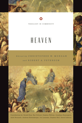 Heaven: Volume 6 - Christopher W. Morgan