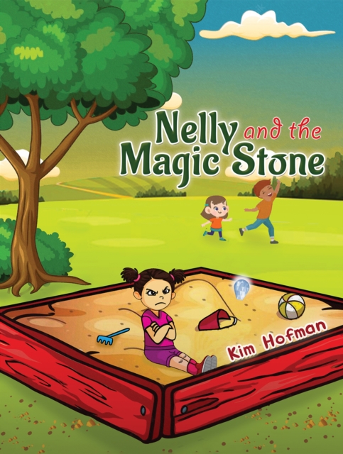 Nelly and the Magic Stone - Kim Hofman