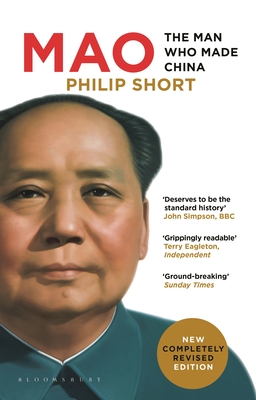 Mao: The Man Who Made China - Philip Short