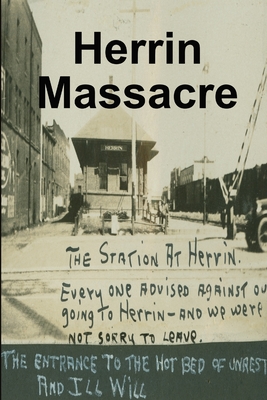 Herrin Massacre - Scott Doody