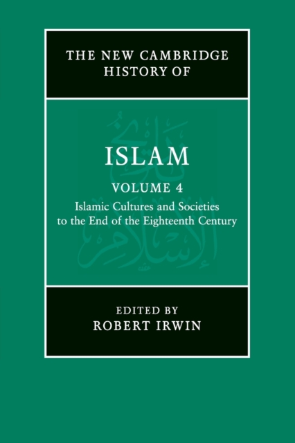 The New Cambridge History of Islam - Robert Irwin