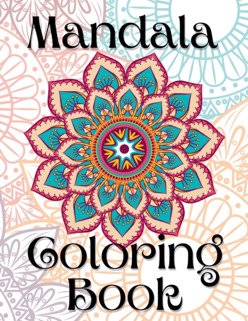 Mandala Coloring Book - Kailyn Bail