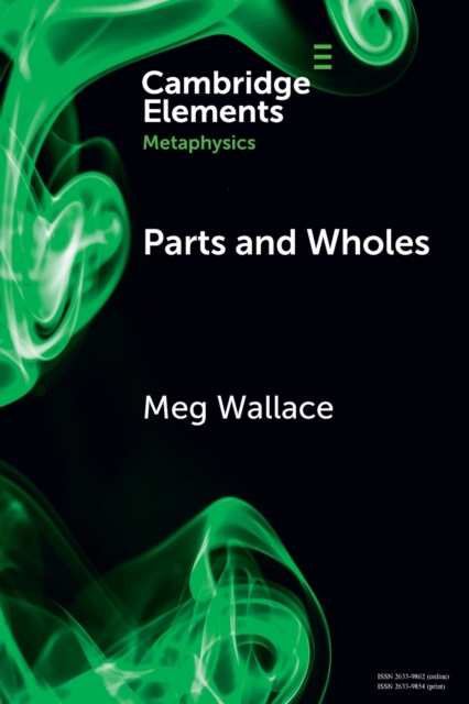 Parts and Wholes: Spatial to Modal - Meg Wallace