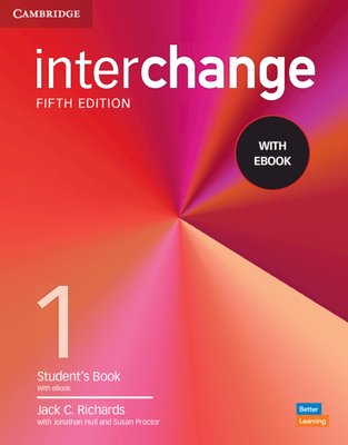 Interchange Level 1 Student's Book with eBook [With eBook] - Jack C. Richards
