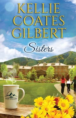 Sisters - Kellie Coates Gilbert