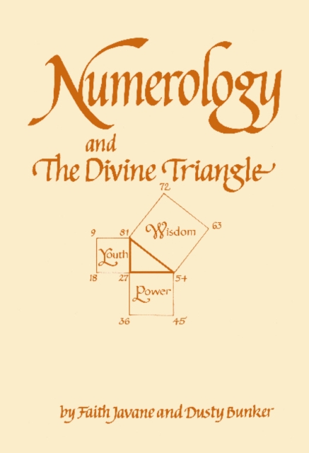 Numerology and the Divine Triangle - Faith Javane