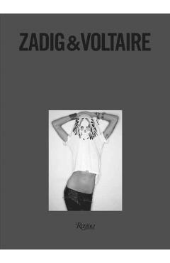 Coperta cărții 'Zadig & Voltaire: Established 1997 in Paris - Thierry Gillier'