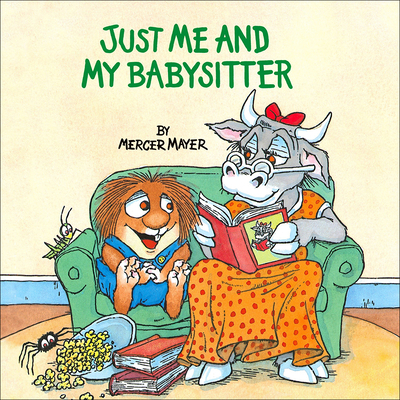 Just Me and My Babysitter - Mercer Mayer
