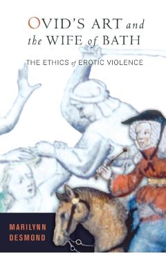 Poza produsului Ovid's Art and the Wife of Bath - Marilynn Desmond