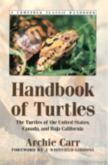 The Handbook of Turtles: Myth and Culture - Archie Carr