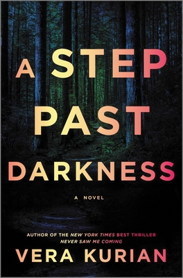 A Step Past Darkness - Vera Kurian