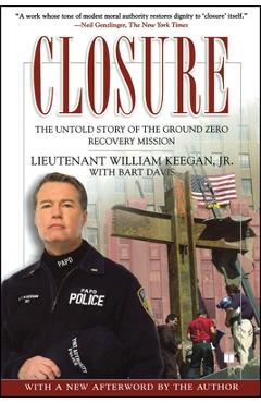 Coperta cărții 'Closure: The Untold Story of the Ground Zero Recovery Mission - William Keegan'