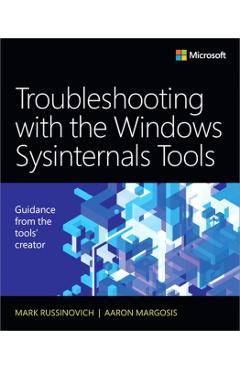 Coperta cărții 'Troubleshooting with the Windows Sysinternals Tools - Mark Russinovich'