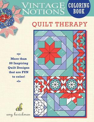 Coperta cărții 'Vintage Notions Coloring Book: Quilt Therapy - Amy Barickman'