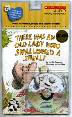 There Was an Old Lady Who Swallowed a Shell! [With CD (Audio)] - Lucille Colandro