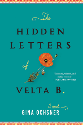 Hidden Letters of Velta B. - Gina Ochsner