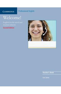 Poza produsului Welcome!: English for the Travel and Tourism Industry - Leo Jones