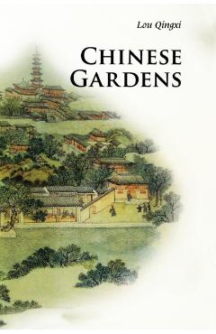 Coperta cărții 'Chinese Gardens - Qingxi Lou'