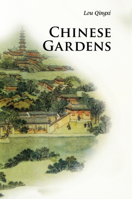 Coperta cărții 'Chinese Gardens - Qingxi Lou'