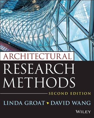 Architectural Research Methods - Linda N. Groat