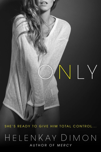 Only - Helenkay Dimon