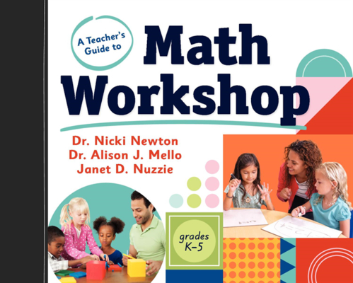A Teacher's Guide to Math Workshop - Nicki Newton