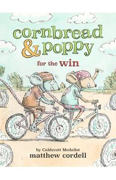 Poza produsului Cornbread & Poppy for the Win - Matthew Cordell