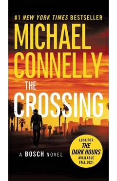 Coperta cărții 'The Crossing - Michael Connelly'