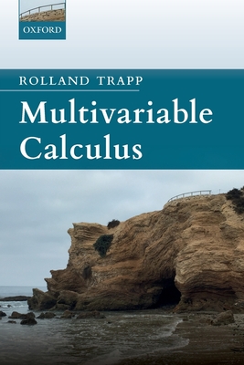 Multivariable Calculus - Rolland Trapp
