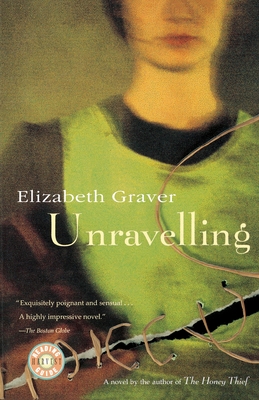 Unravelling - Elizabeth Graver