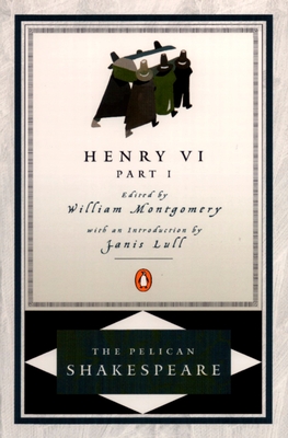 Henry VI, Part 1 - William Shakespeare