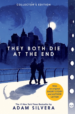 They Both Die at the End Collector's Edition - Adam Silvera