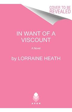 In Want of a Viscount - Lorraine Heath