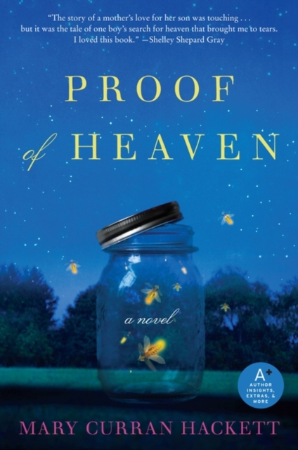 Proof of Heaven - Mary Curran Hackett