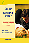 Primele experiente sexuale - Anne Vaisman