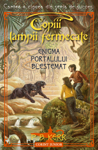Coperta cărții 'Copiii lampii fermecate - Enigma portalului blestemat - P. B. Kerr'