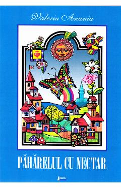 Coperta cărții 'Păhărelul cu nectar - Valeriu Anania'