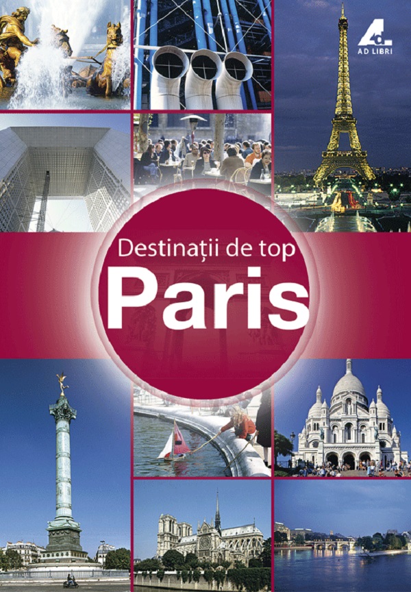 Destinatii de top - Paris