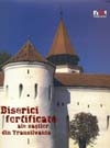 Coperta cărții 'Biserici fortificate ale sasilor din Transilvania - Lb. engleza'