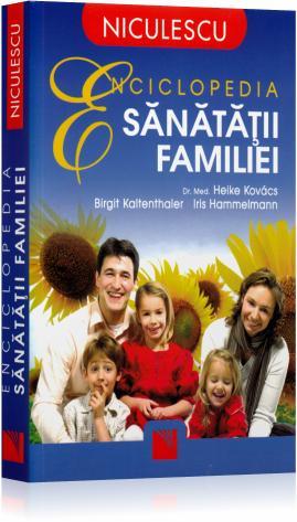 Enciclopedia sanatatii familiei - Heike Kovacs