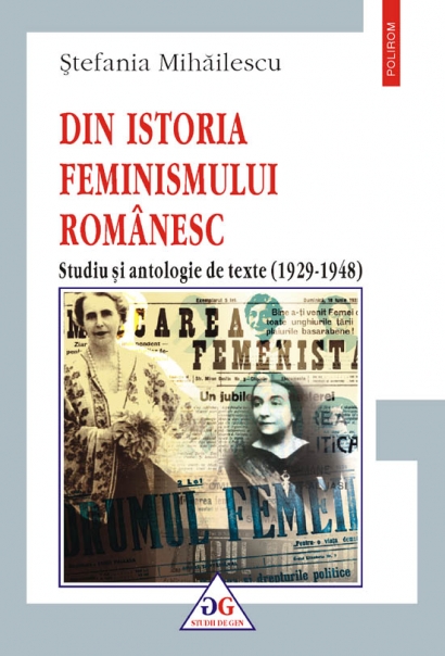 Coperta cărții 'Din istoria feminismului romanesc vol. II - Stefania Mihailescu'