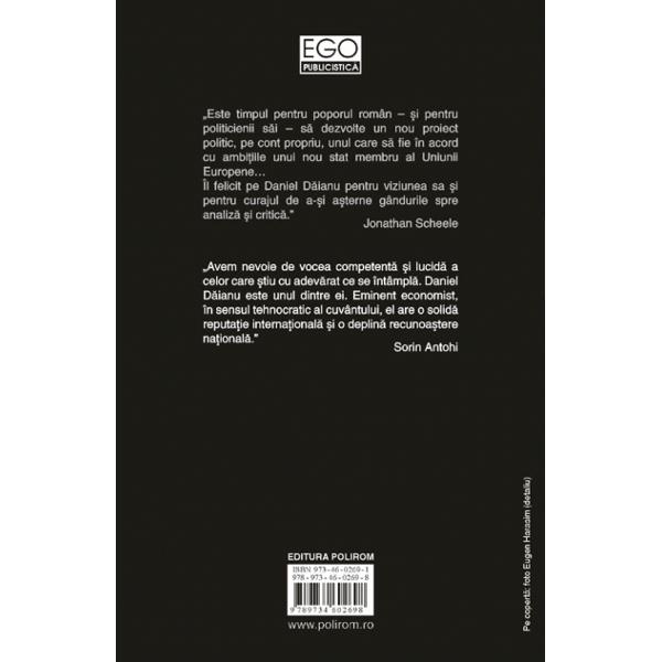  Ce Vom Fi In Uniune - Pariul Modernizarii Romaniei - Daniel Daianu