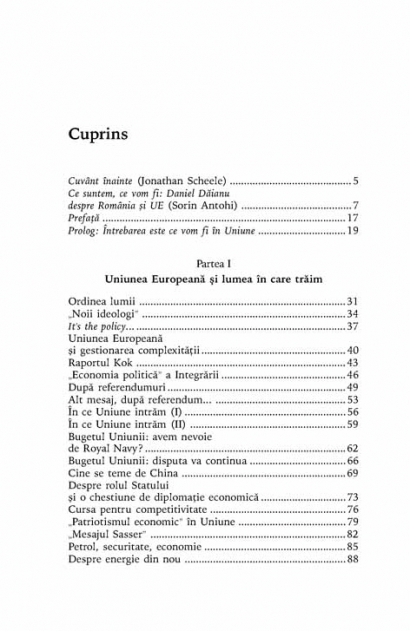 Coperta cărții 'Ce Vom Fi In Uniune - Pariul Modernizarii Romaniei - Daniel Daianu'