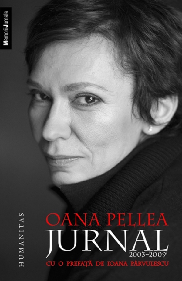 Jurnal 2003-2009 - Oana Pellea